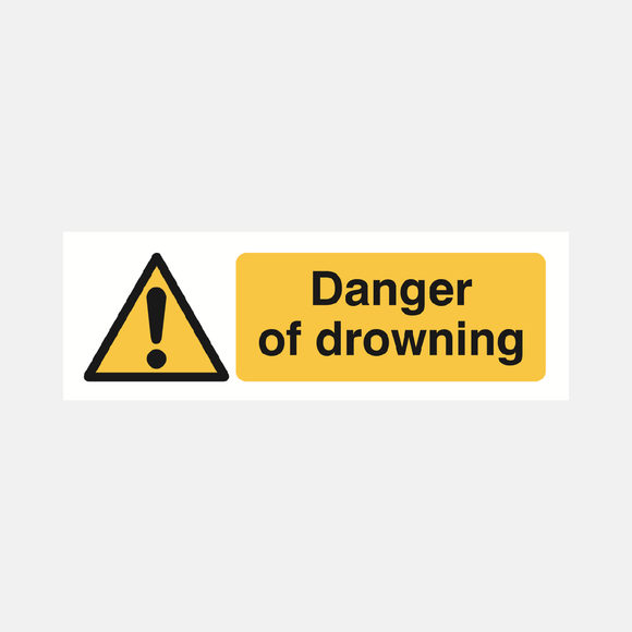 Danger of Drowning Sign Raymac Signs