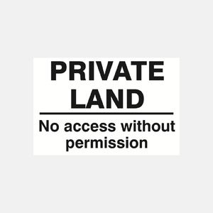 Private Land No Access Without Permission Sign - 23287412555959