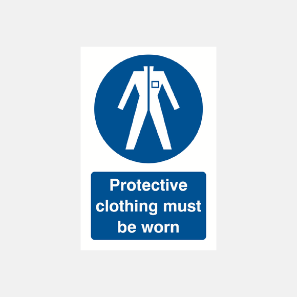 Protective Clothing Must Be Worn Sign Raymac Signs