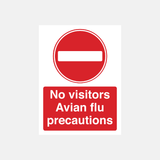 No Visitors Avian Flu Precaution Sign - 23288090001591
