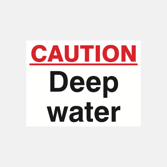 Danger Deep Water Sign Raymac Signs