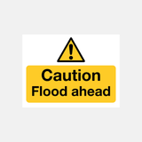 Flood Warning Caution Flood Ahead Sign - 23487822004407