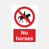 No Horses Sign - 23287257596087