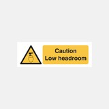 Caution Low Head Room Sign - 23287057514679