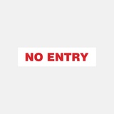 No Entry Sign Door and Gate - 23287992516791