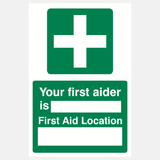 Your First Aider Sign - 23287397941431