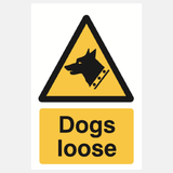 Dogs Loose Sign - 23287552147639
