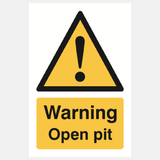 Warning Open Pit Sign - 23287610998967