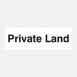 Private Land Sign - 23286884073655