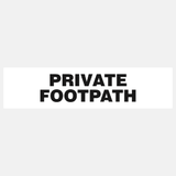 Private Footpath Sign Door and Gate - 23288012374199