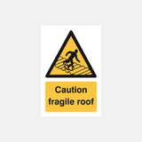Caution Fragile Roof Sign - 23287497130167