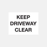 Keep Driveway Clear Sign - 32325183504567