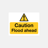Flood Warning Caution Flood Ahead Sign - 23487822201015