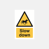 Slow Down Horses Sign - 23287559061687