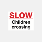 Slow Children Crossing Sign - 23287805313207