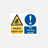 Caution Fragile Roof Use Crawling Boards Sign - 23287833133239