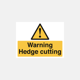 Warning Hedge Cutting Sign - 23287672471735