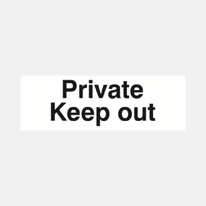 Private Keep Out Sign - 23286872604855