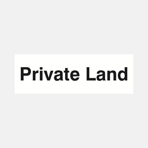 Private Land Sign - 23286884008119