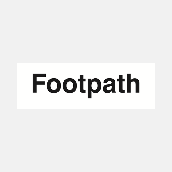 Footpath Sign Raymac Signs