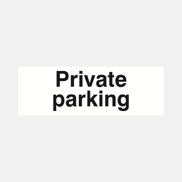 Private Parking Sign Raymac Signs