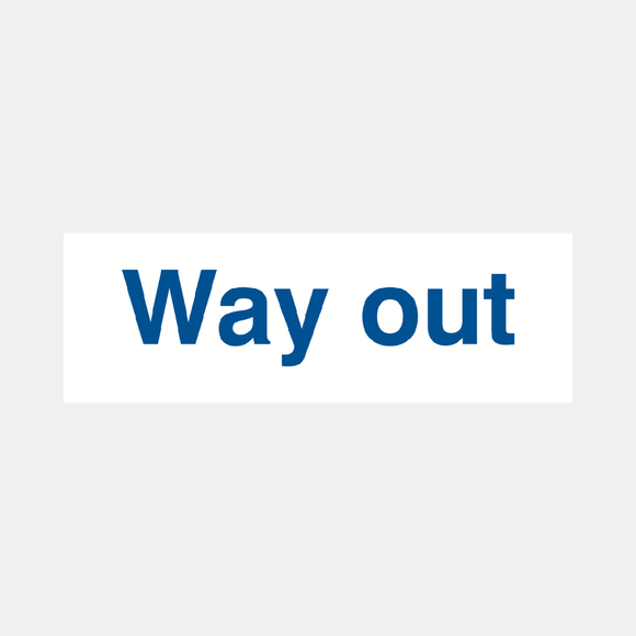 Way Out Sign Raymac Signs