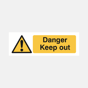 Danger Keep Out Sign - 201 - 23286998073527