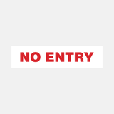 No Entry Sign Door and Gate - 23287992484023