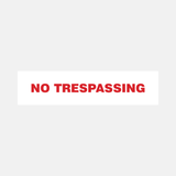 No Trespassing Sign - 23288030757047