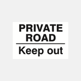 Private Road Keep Out Sign - 23287406756023