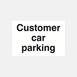 Customer Car Parking Sign - 23287456759991