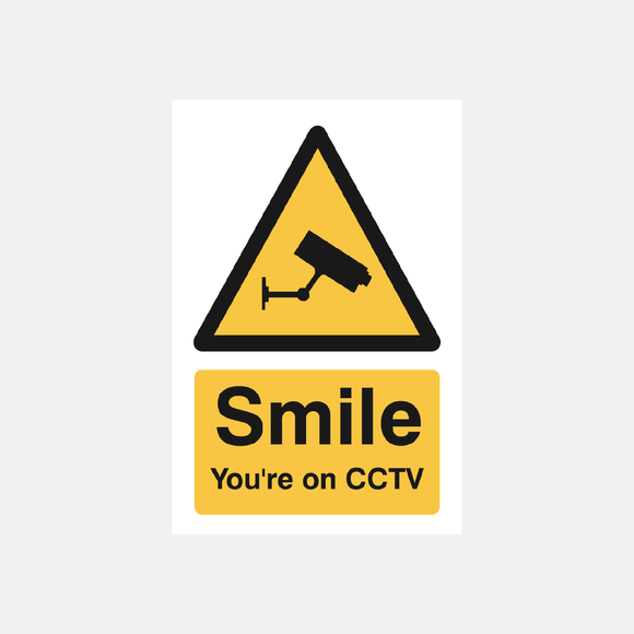 Smile You're On CCTV Sign - 23287464132791