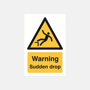 Warning Sudden Drop Sign - 23287604478135