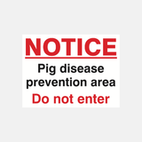 Caution Pig Disease Prevention Area Sign - 23287820157111