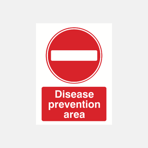 Disease Prevention Area Sign - 23287967711415