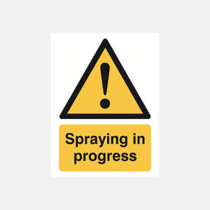 Spraying In Progress Sign - 23287872553143