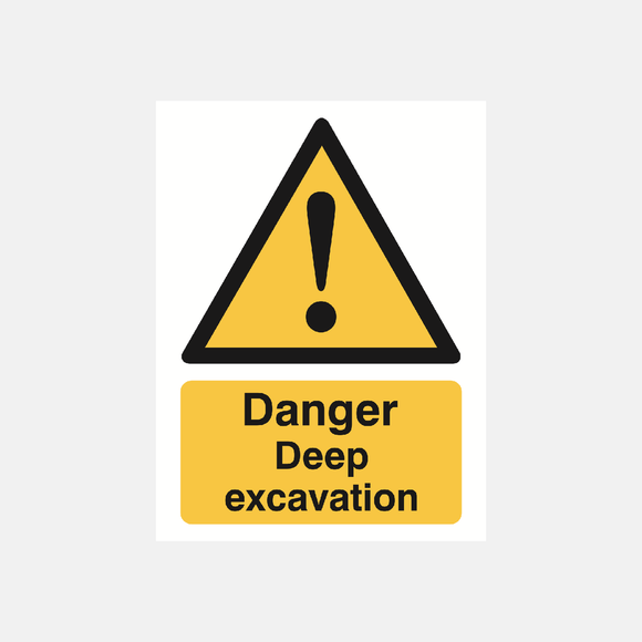 Danger Deep Excavation Sign - 23287905321143