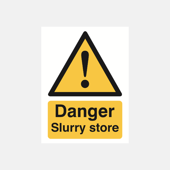 Danger slurry store sign Raymac Signs