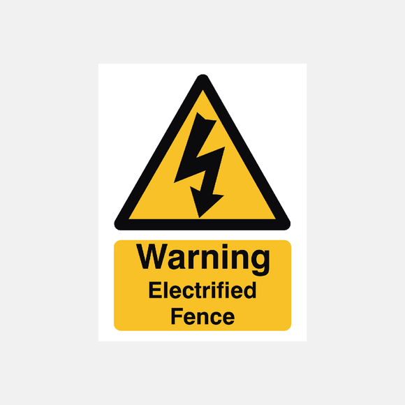 Warning electrified fence sign Raymac Signs