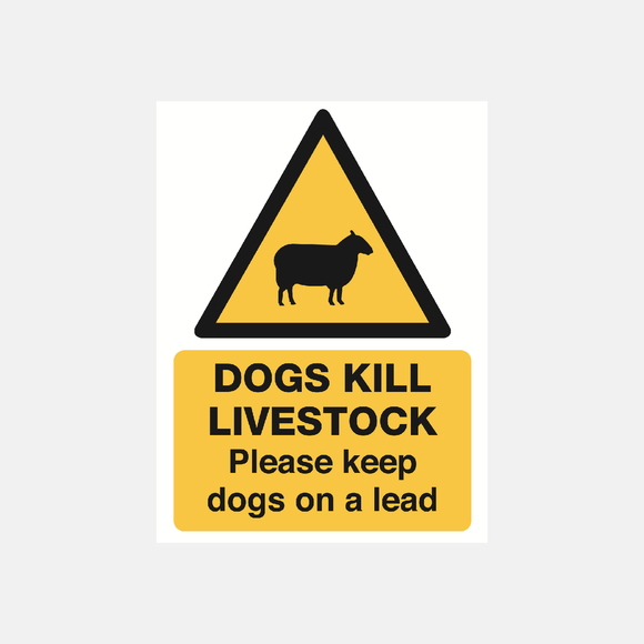 Dogs Kill Livestock Sign Raymac Signs