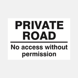 Private Road No Access Without Permission Sign - 23287403806903