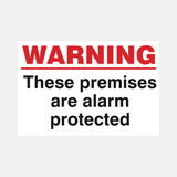 Warning These Premises Are Alarm Protected Sign - 23287421698231