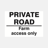 Private Road Farm Access Only Sign - 23287442342071