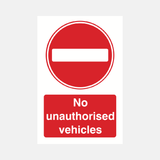 No Unauthorised Vehicles Sign - 23287304945847
