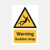 Warning Sudden Drop Sign - 23287604510903