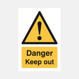 Danger Keep Out Sign - 947 - 23287608082615