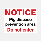 Caution Pig Disease Prevention Area Sign - 23287820189879