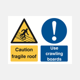 Caution Fragile Roof Use Crawling Boards Sign - 23287833034935