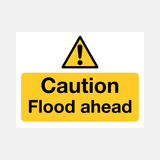 Flood Warning Caution Flood Ahead Sign - 23487822037175