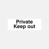 Private Keep Out Sign - 23286872637623